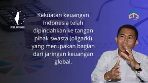 AEPI Ungkap Kekuatan Keuangan Indonesia Pindah ke Oligarki