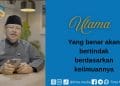 UIY: Ulama Akan Bertindak Berdasarkan Keilmuannya