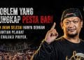 Jurnalis: Problem dalam Film Pesta Babi Tidak Akan Selesai Hanya dengan Pergantian Pejabat