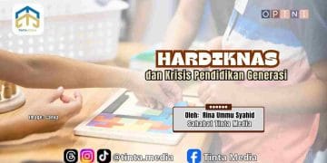 Hardiknas dan Krisis Pendidikan Generasi