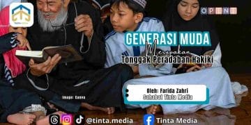 Generasi Muda Merupakan Tonggak Peradaban Hakiki