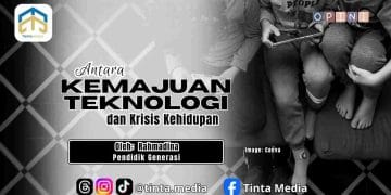 Antara Kemajuan Teknologi dan Krisis Kehidupan