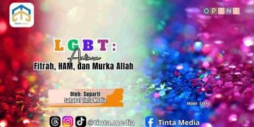 LGBT: Antara Fitrah, HAM, dan Murka Allah