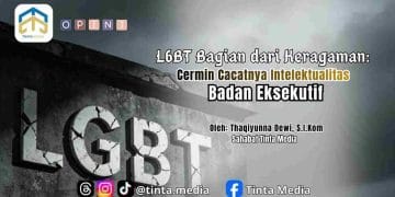 L6BT Bagian dari Keragaman: Cermin Cacatnya Intelektualitas Badan Eksekutif