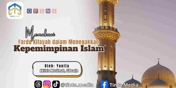Memaknai Fardu Kifayah dalam Menegakkan Kepemimpinan Islam