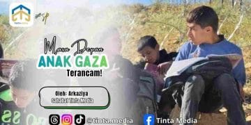 Masa Depan Anak Gaza Terancam!