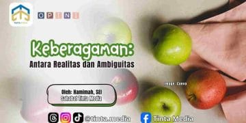 Keberagaman: Antara Realitas dan Ambiguitas
