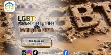 LGBT: Antara Kampanye Global dan Penjagaan Fitrah