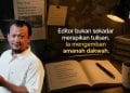 Om Joy: Tugas Editor adalah Mengemban Amanah Dakwah