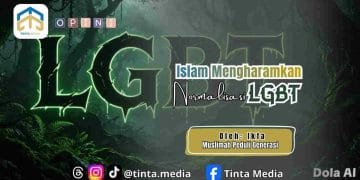 Islam Mengharamkan Normalisasi LGBT