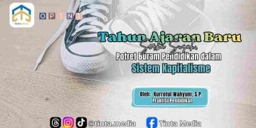 Tahun Ajaran Baru Serba Susah, Potret Buram Pendidikan dalam Sistem Kapitalisme