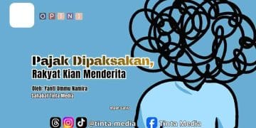 Pajak Dipaksakan, Rakyat Kian Menderita