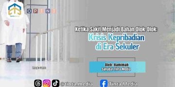 Ketika Sakit Menjadi Bahan Olok-Olok: Krisis Kepribadian di Era Sekuler