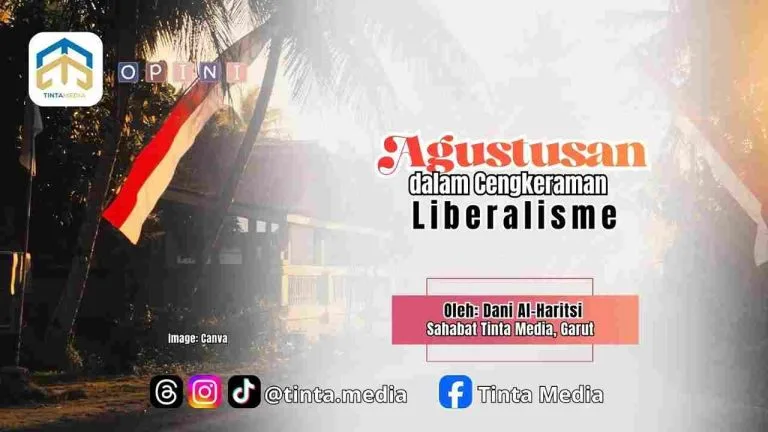 Agustusan dalam Cengkeraman Liberalisme