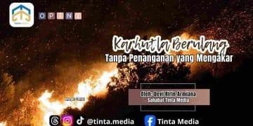 Karhutla Berulang Tanpa Penanganan yang Mengakar