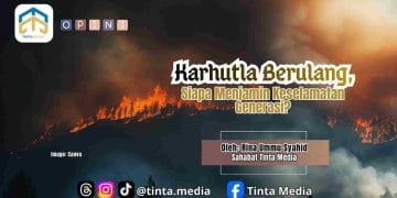Karhutla Berulang, Siapa Menjamin Keselamatan Generasi? Karhutla Berulang, Siapa Menjamin Keselamatan Generasi?