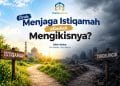 Circle: Menjaga Istiqamah ataukah Mengikisnya?