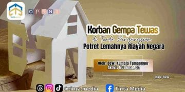 Korban Gempa Tewas di Tenda Pengungsian, Potret Lemahnya Riayah Negara