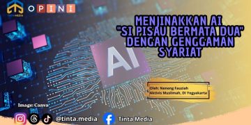 Menjinakkan AI “Si Pisau Bermata Dua” dengan Genggaman Syariat